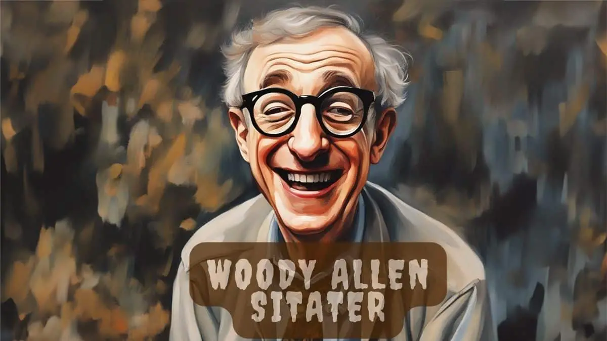 Woody Allen Sitater